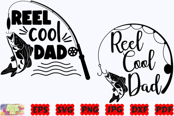 Download Reel Cool Dad SVG | Fishing SVG | Fish - Fish Collection